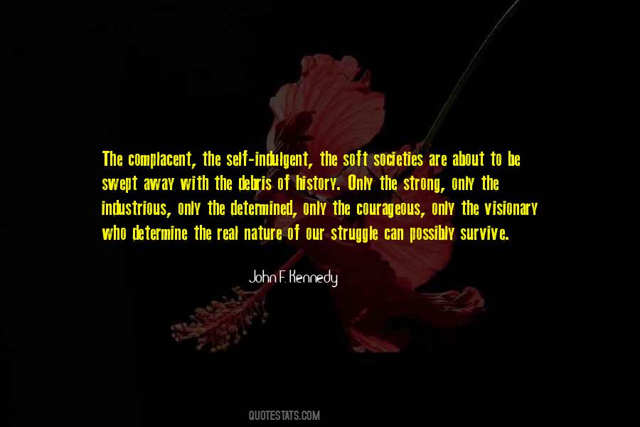 Strong Courageous Sayings #757727