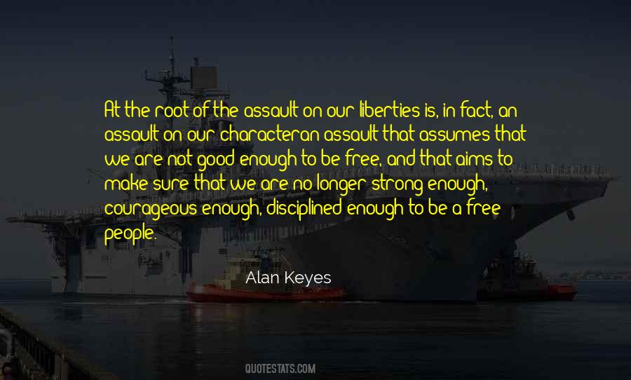 Strong Courageous Sayings #882437