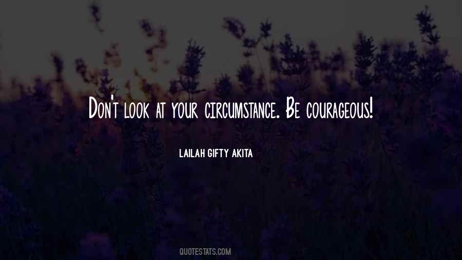 Wise Courageous Sayings #104329