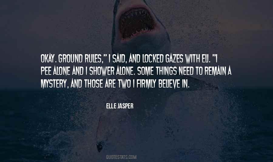 Quotes About Ground Rules #800749