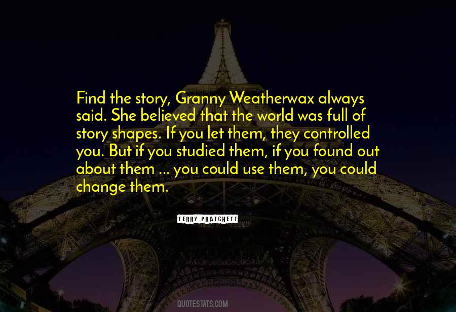 Granny Weatherwax Sayings #760067