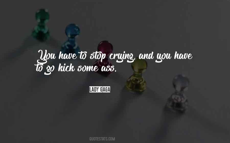 Stop Crying Sayings #1226951