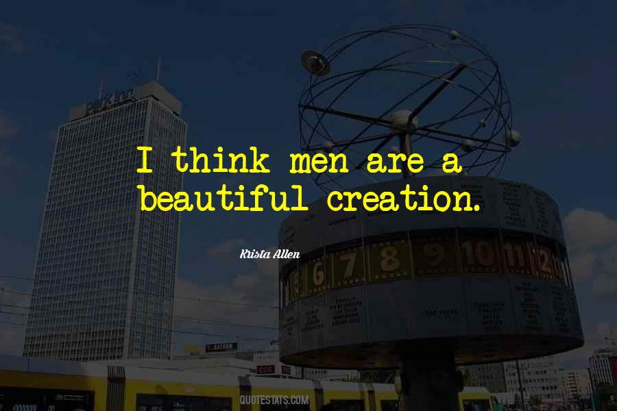 Beautiful Creation Sayings #1783250