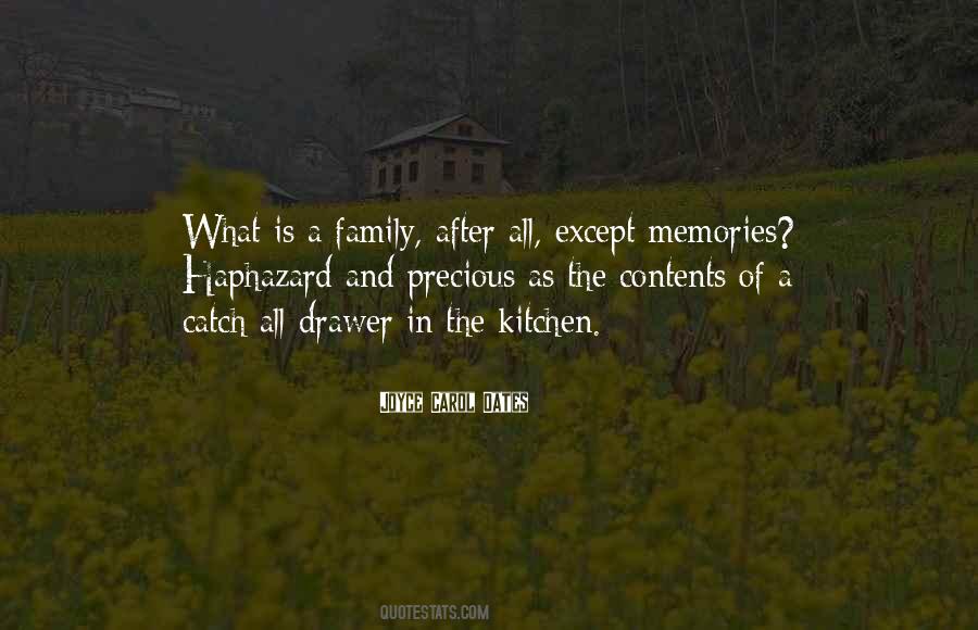 Memories Are Precious Sayings #1010403