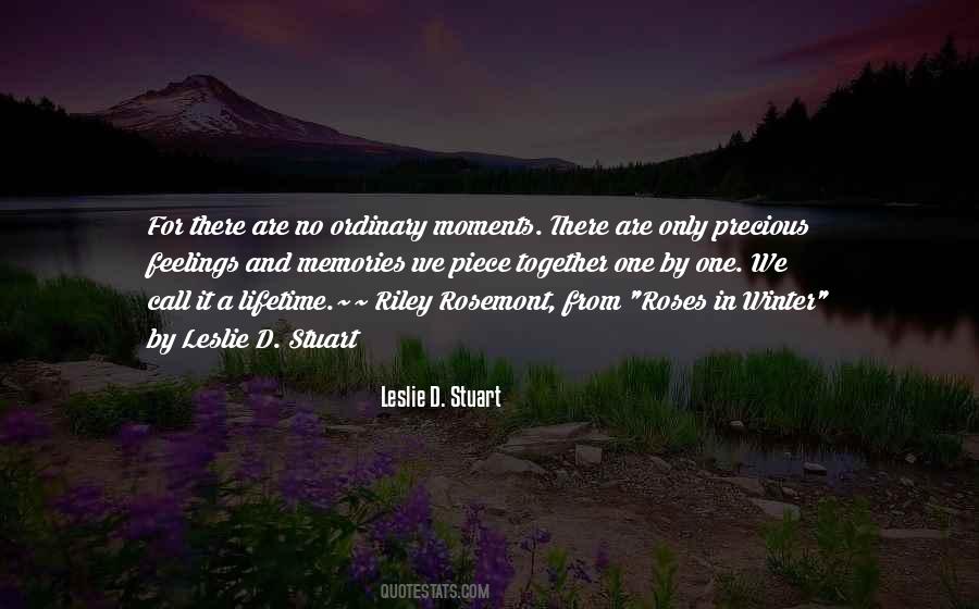 Memories Are Precious Sayings #1095141