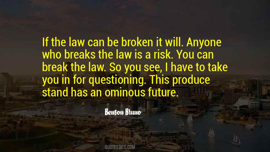 Funny Criminal Sayings #240027