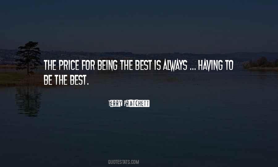 Quotes About Being The Best #1405371