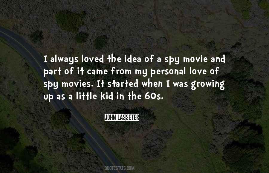 Spy Movie Sayings #616713