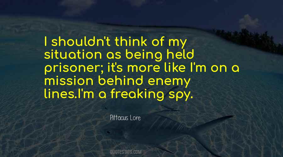 Spy Mission Sayings #1548119