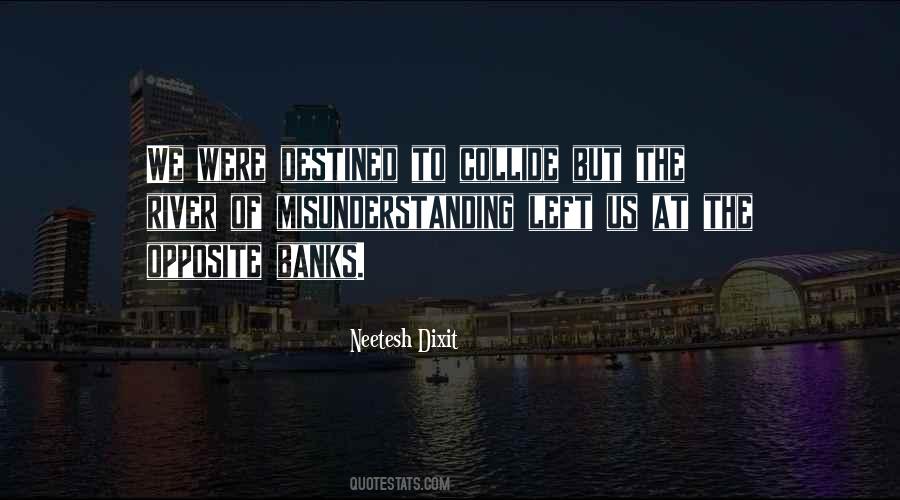 Quotes About Love And Hate Collide #1653596