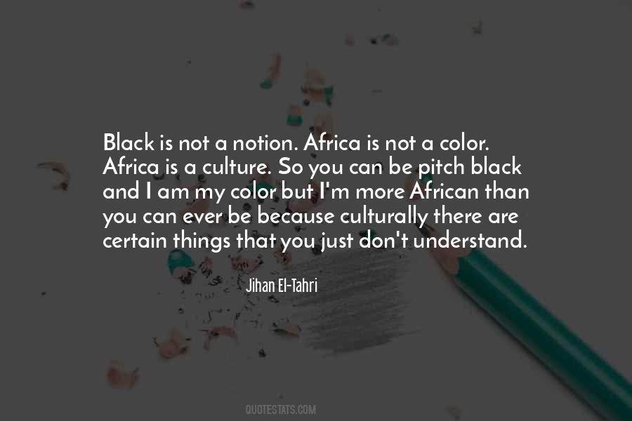Black Culture Sayings #1166476