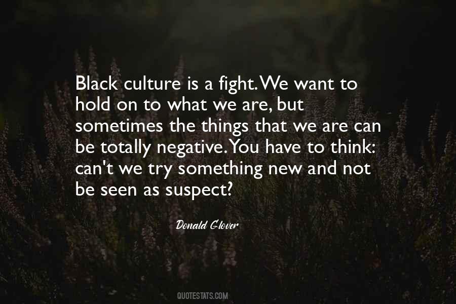 Black Culture Sayings #1312842