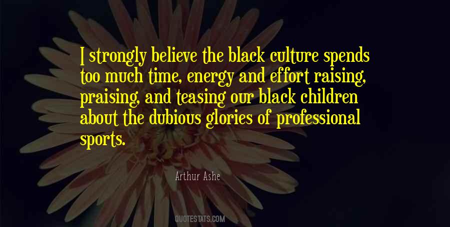 Black Culture Sayings #452469