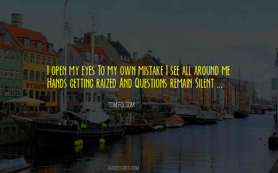 Quotes About Silent Eyes #27655