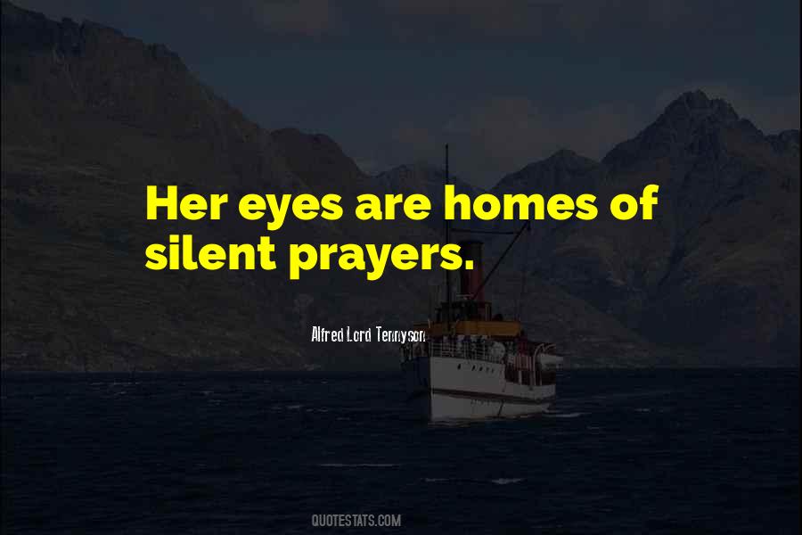 Quotes About Silent Eyes #36131