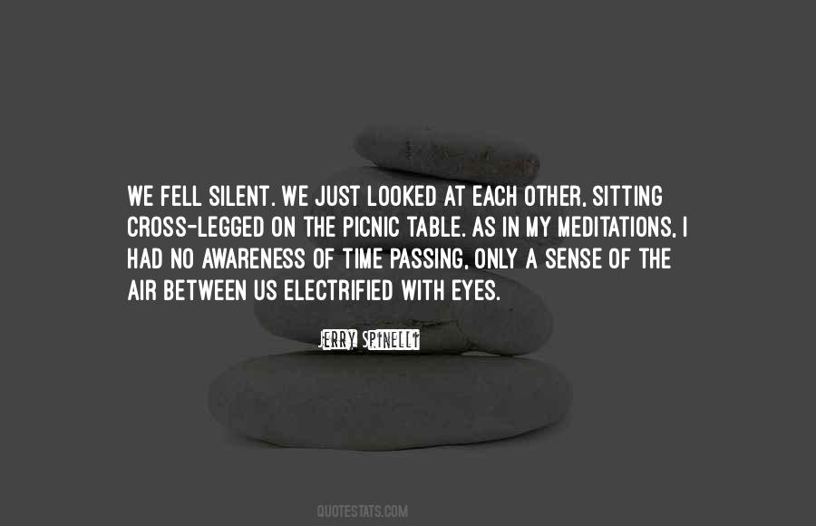 Quotes About Silent Eyes #668686