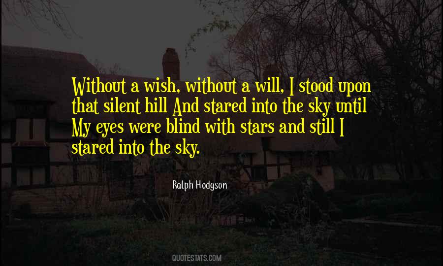 Quotes About Silent Eyes #868575