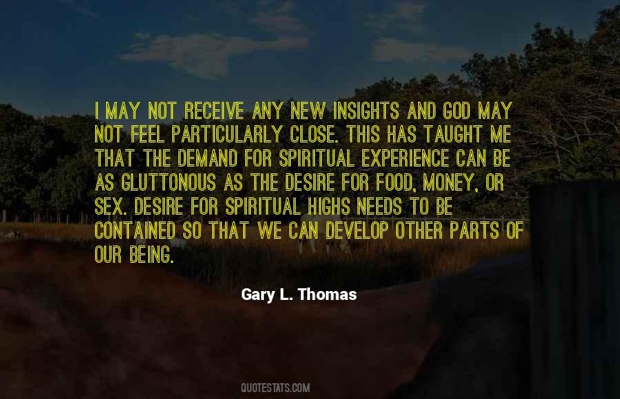 Quotes About Being Close To God #1323189