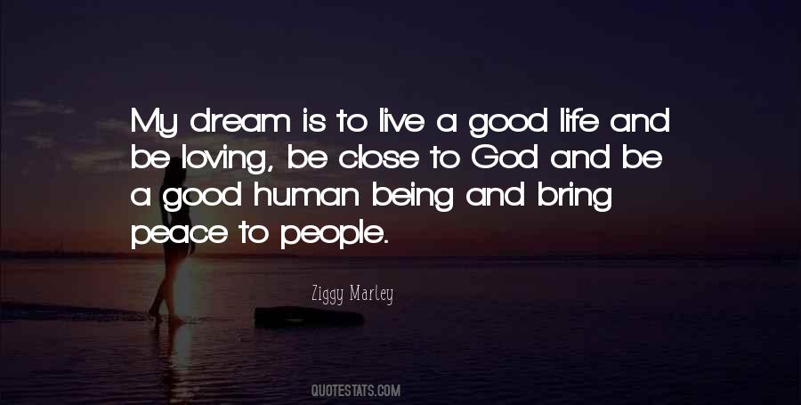 Quotes About Being Close To God #1740960