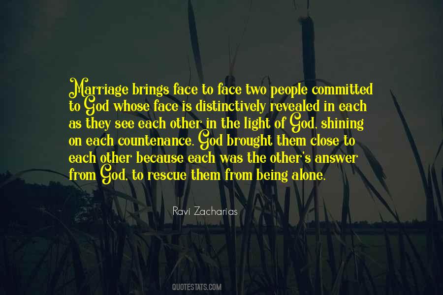 Quotes About Being Close To God #1782817