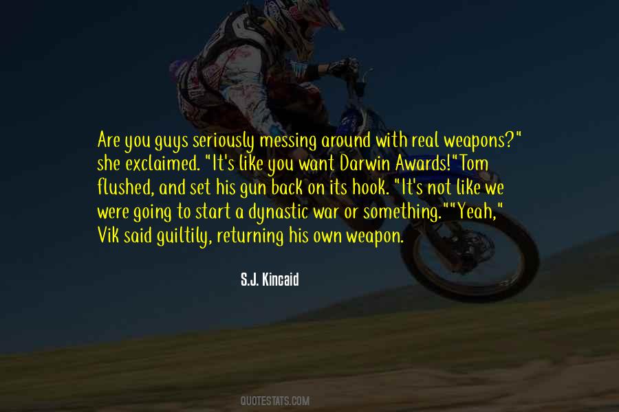 Darwin Awards Sayings #935917