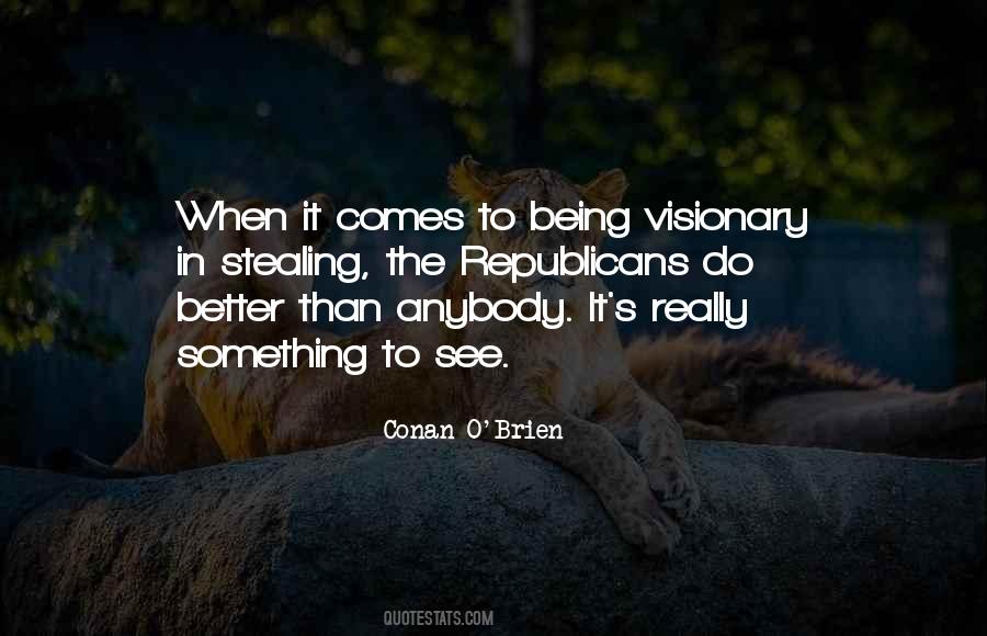 Quotes About Visionaries #184997