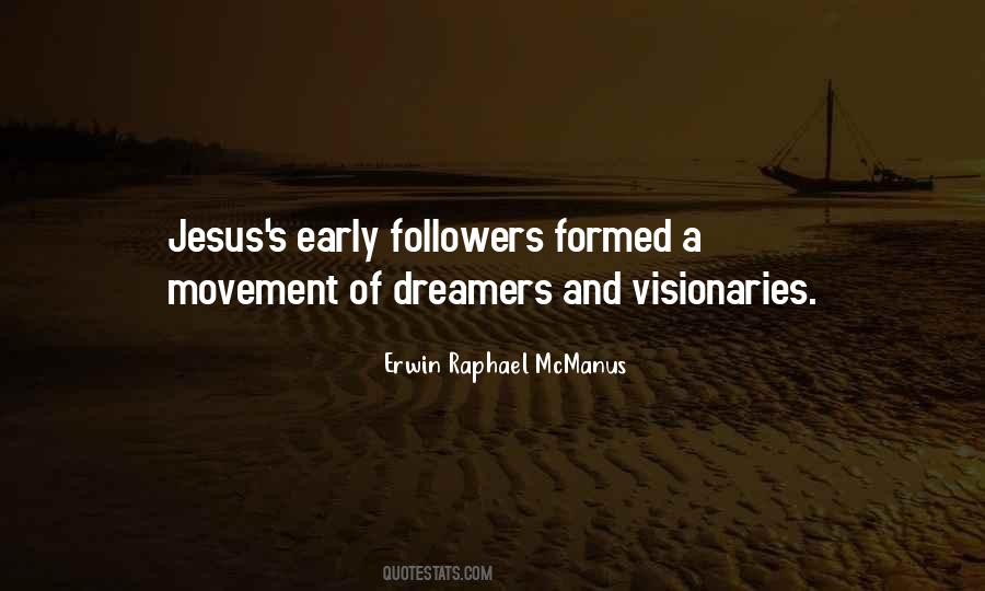 Quotes About Visionaries #426677