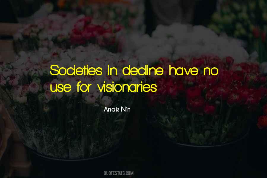 Quotes About Visionaries #837048