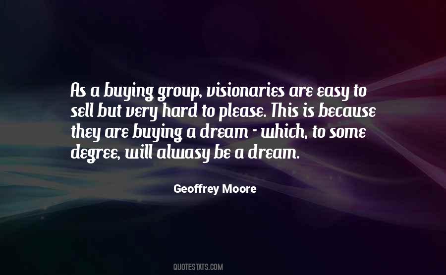 Quotes About Visionaries #860269