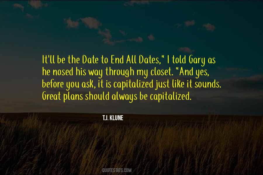 Great Date Sayings #578459