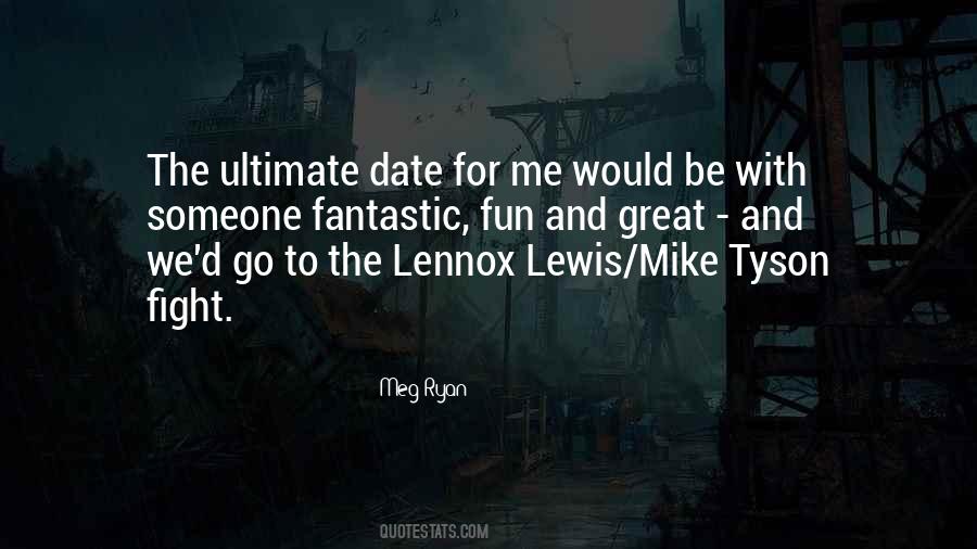 Great Date Sayings #603788