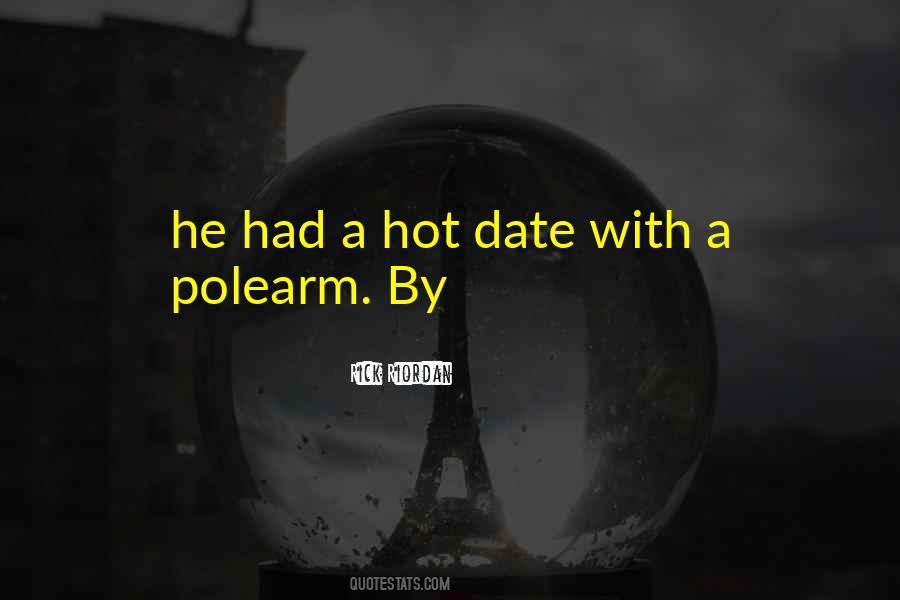 Hot Date Sayings #1122310