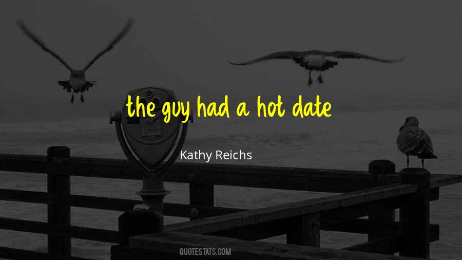 Hot Date Sayings #809380