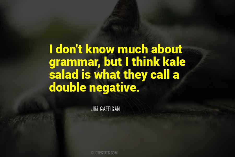 Double Negative Sayings #170492