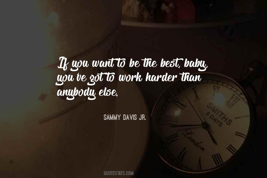 Sammy Davis Sayings #1067163