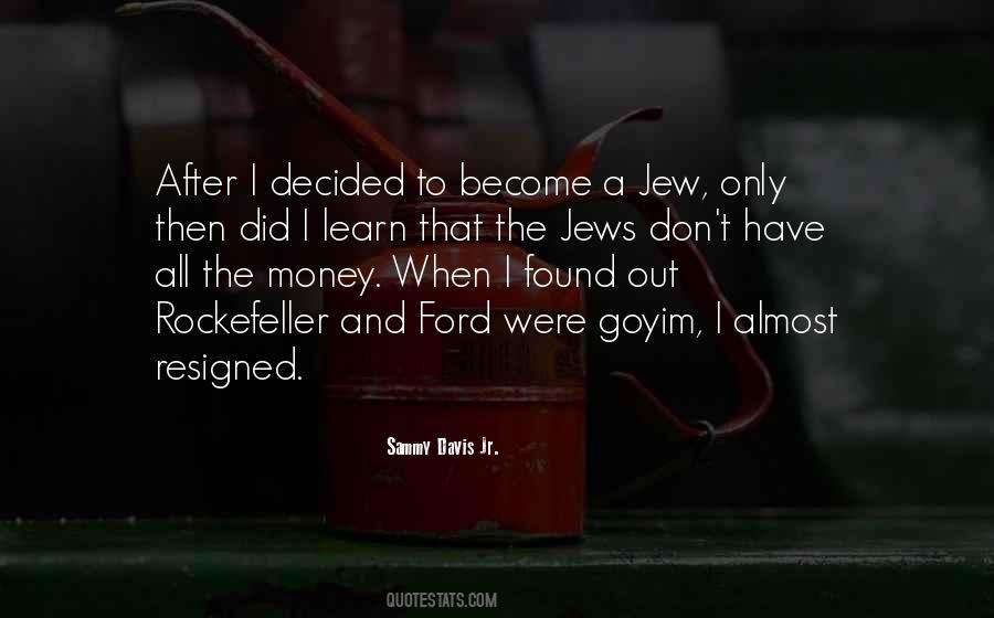 Sammy Davis Sayings #1216421