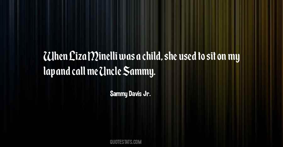 Sammy Davis Sayings #1524705