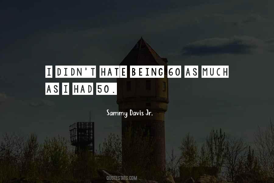 Sammy Davis Sayings #170991