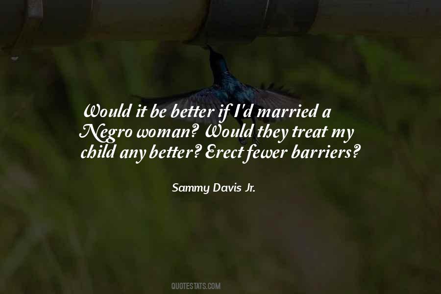 Sammy Davis Sayings #308487