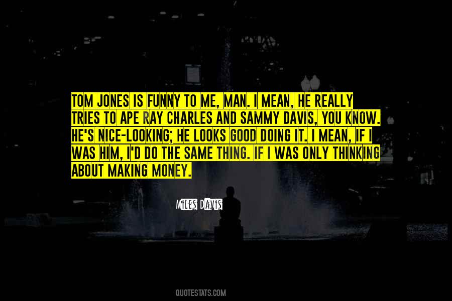Sammy Davis Sayings #350460