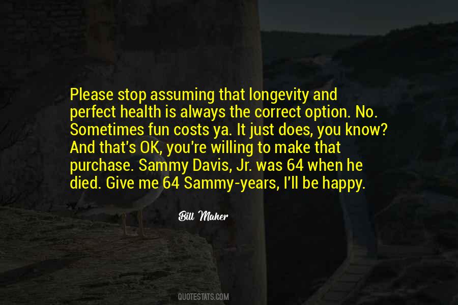 Sammy Davis Sayings #537690