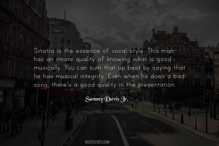 Sammy Davis Sayings #625283