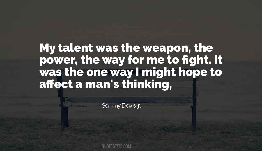 Sammy Davis Sayings #754957