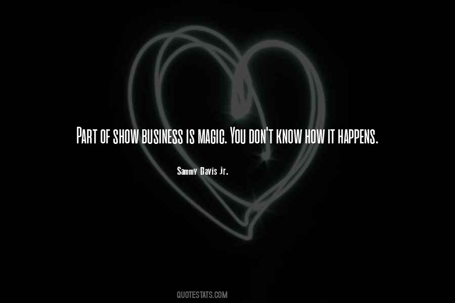 Sammy Davis Sayings #838571