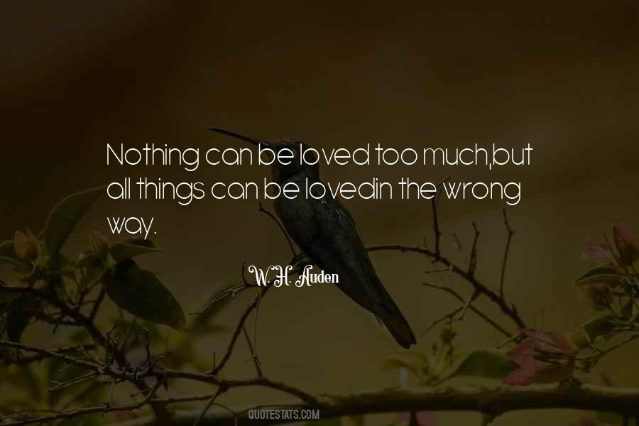 Quotes About Wrong Way #1173944