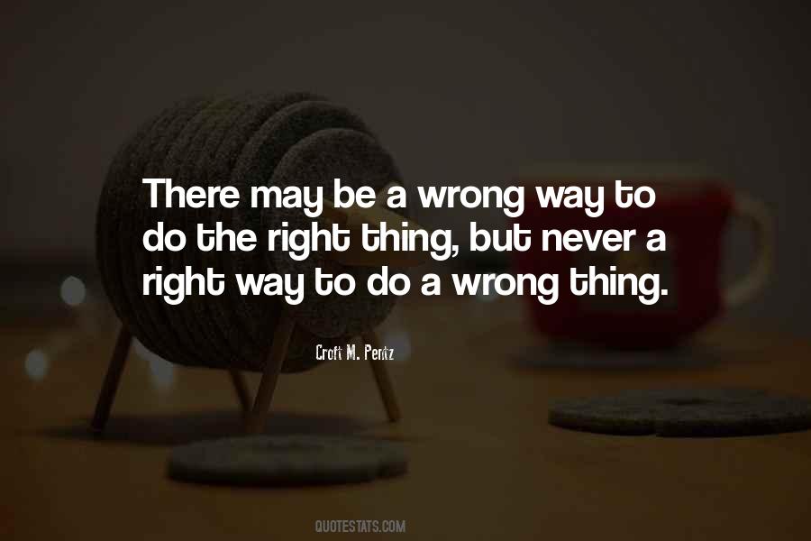 Quotes About Wrong Way #1266846