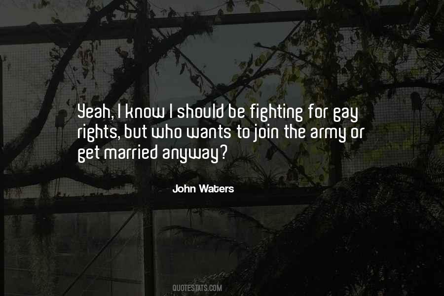 Quotes About Gay Rights #1007782