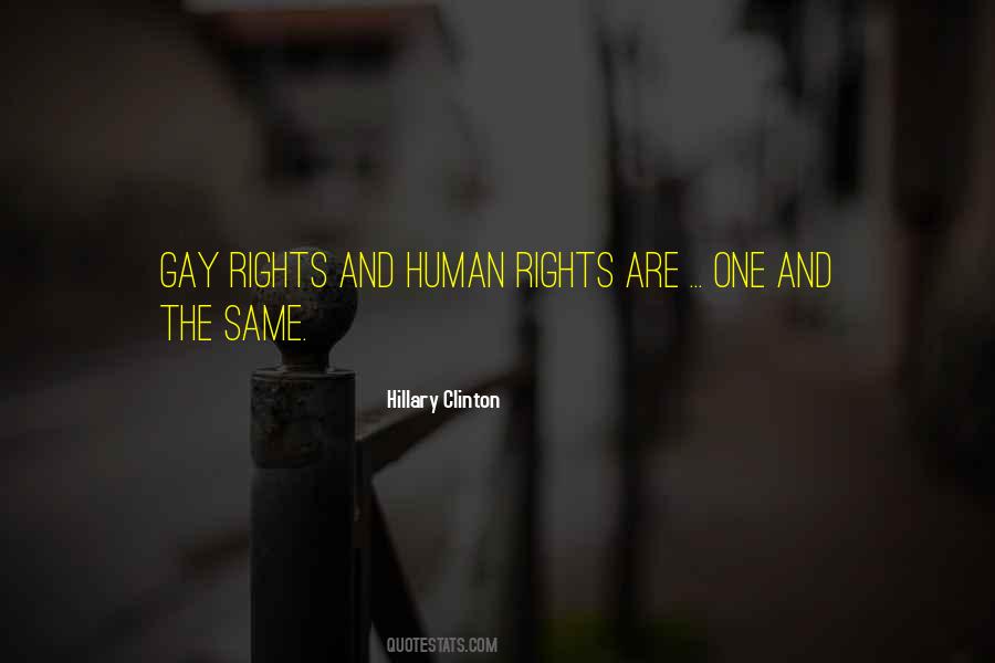 Quotes About Gay Rights #1578335