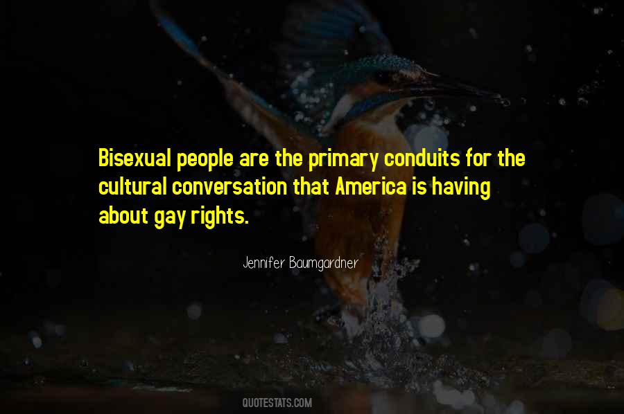 Quotes About Gay Rights #1607391