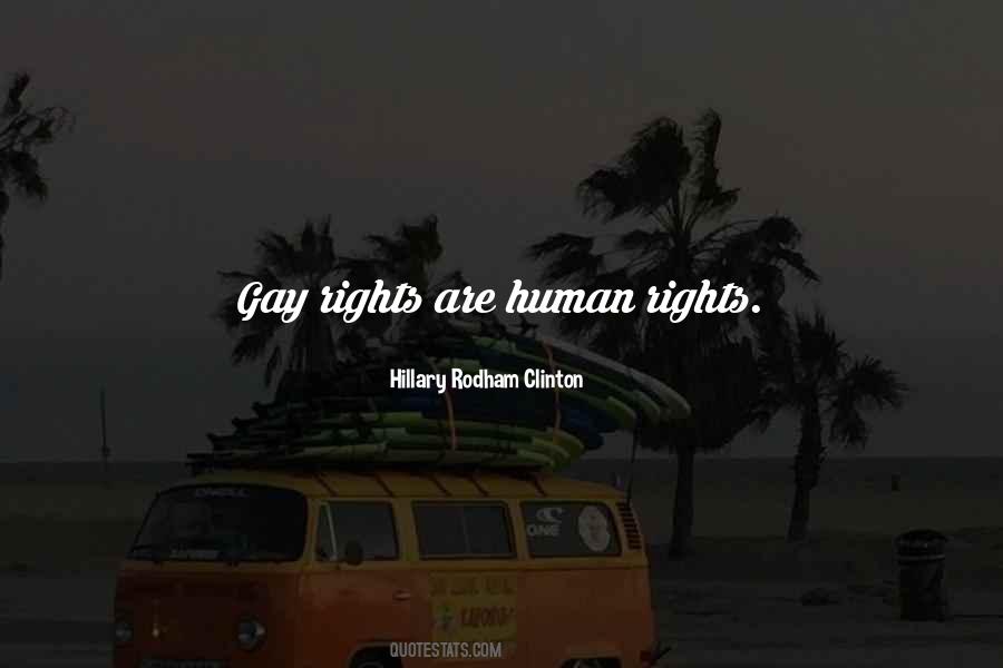 Quotes About Gay Rights #1780004